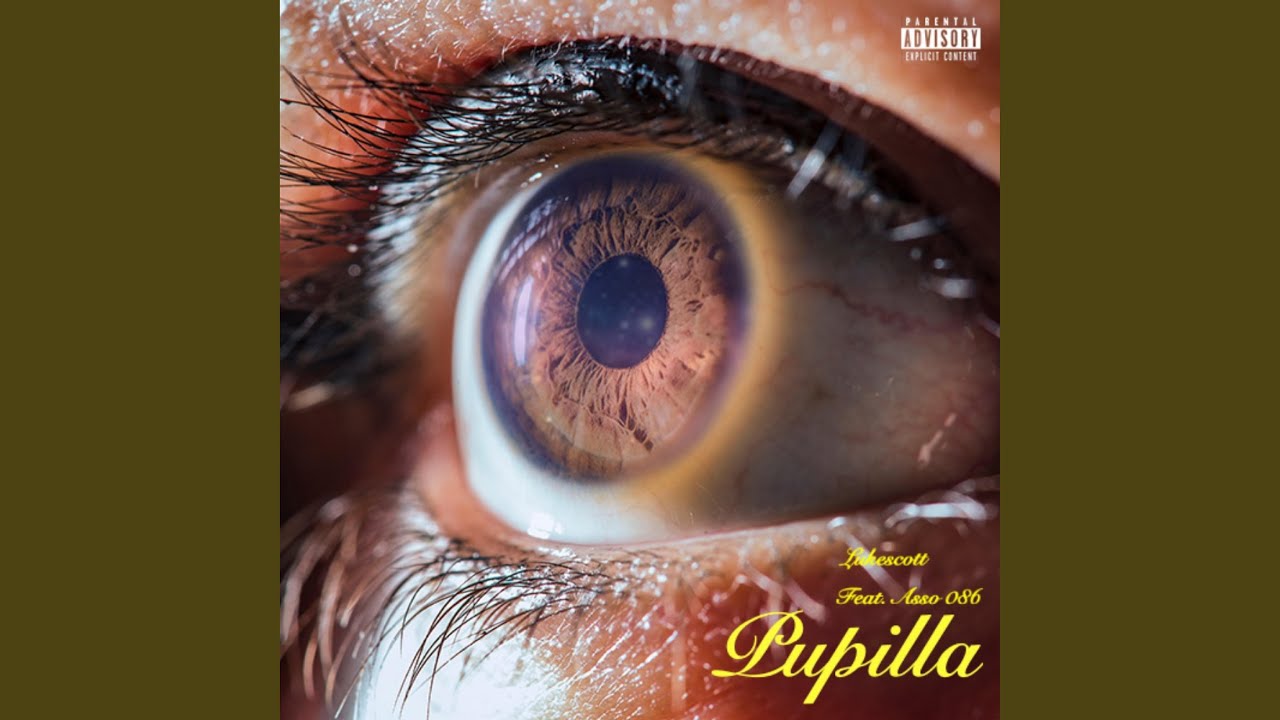 Pupilla (feat. Asso 086)