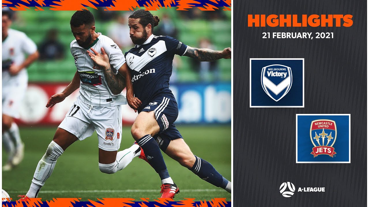 HIGHLIGHTS: Melbourne Victory v Newcastle Jets | February 21 | A-League 2020/21 Season