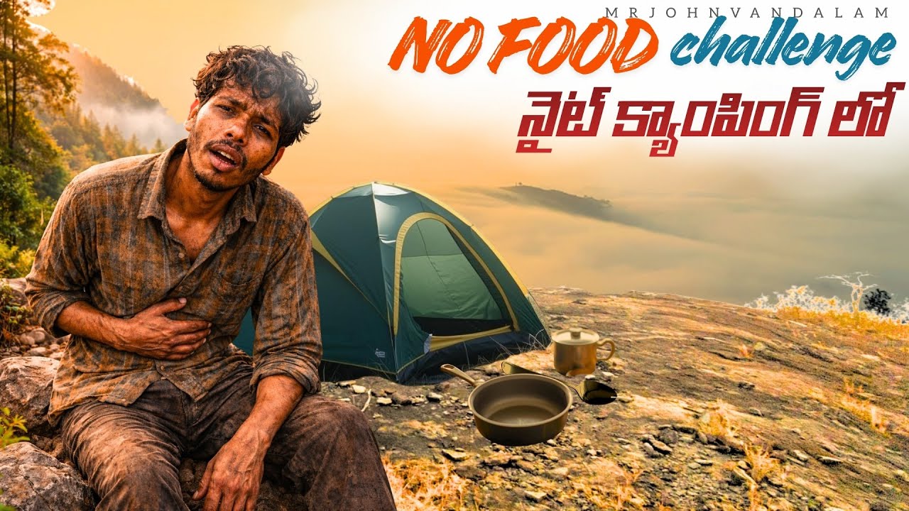 Big Stone Mountain Camping 🪨 | No Food Challenge 😱 | Survival Telugu Vlog MrJohnVandalam
