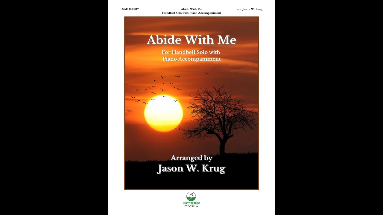 Abide with Me for Handbell Solo with Piano Accompaniment