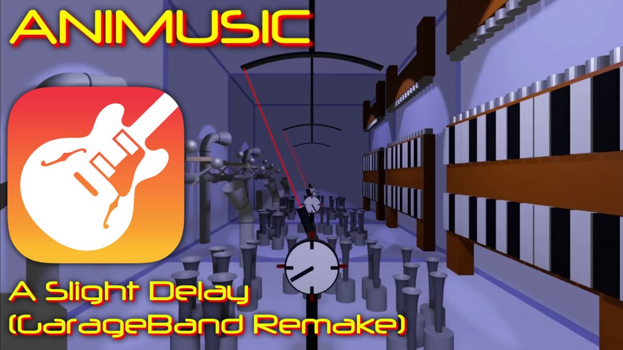 Animusic: A Slight Delay (GarageBand Remake)