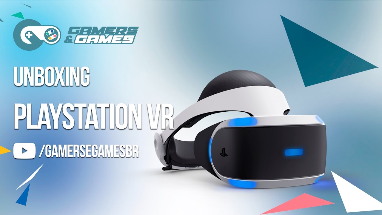 PlayStation VR - Abrindo a caixa