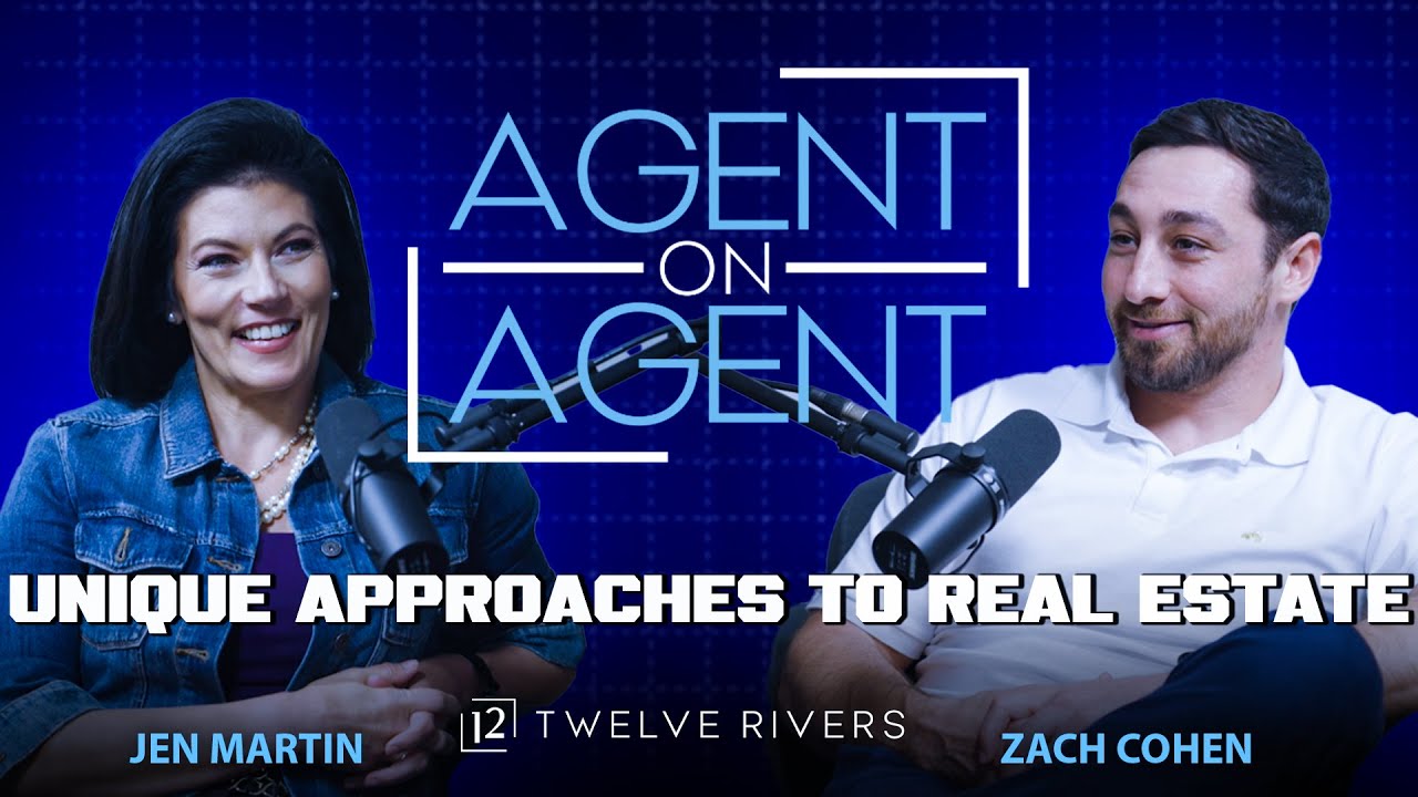 AGENTonAGENT JEN MARTIN & ZACH COHEN | UNIQUE APPROACHES TO REAL ESTATE