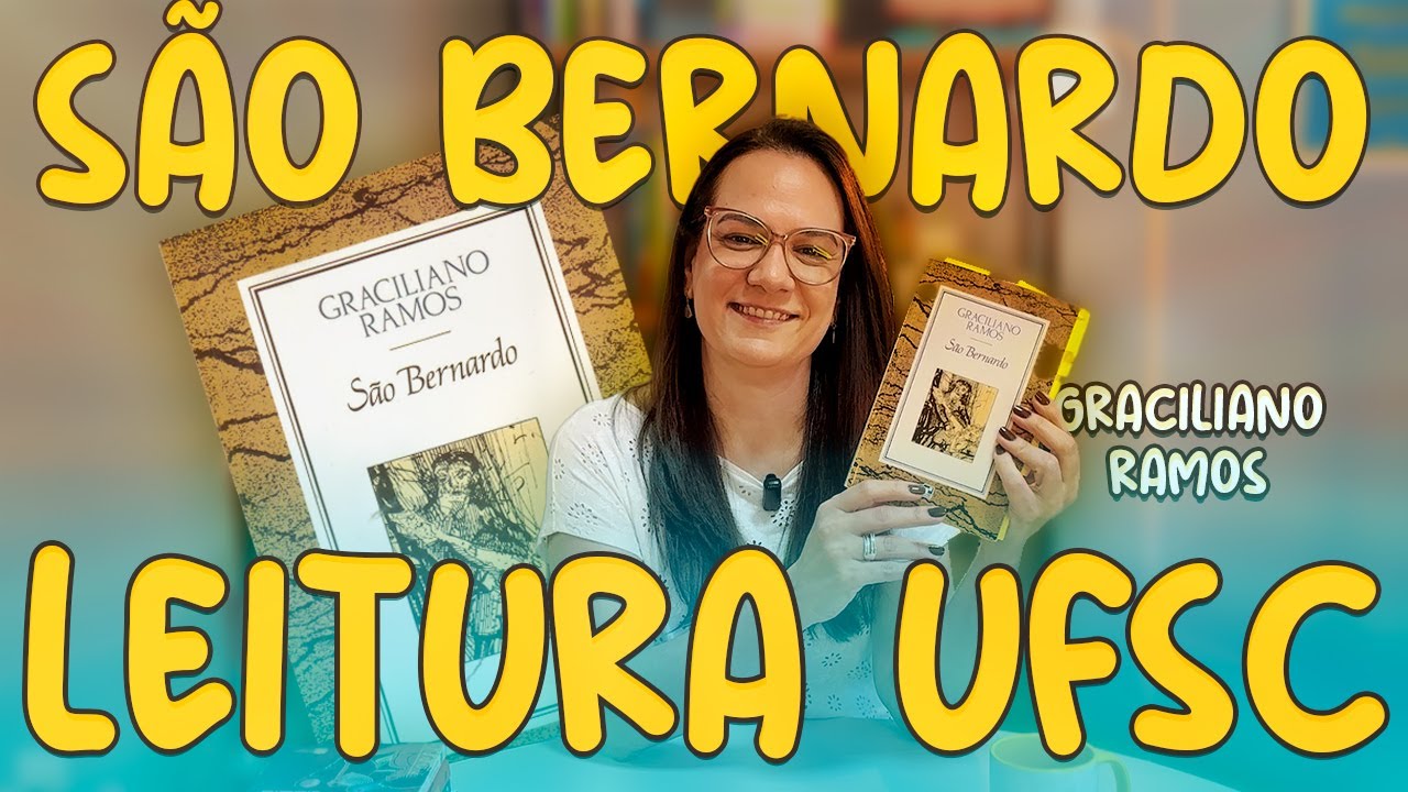 SÃO BERNARDO: Análise COMPLETA do Livro para o Vestibular UFSC