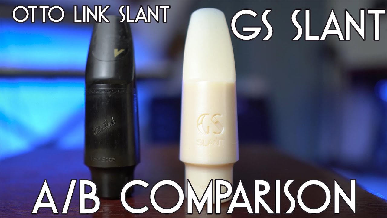 GS Slant vs. Original Otto Link Florida Slant Tone Edge Tenor Saxophone Mouthpiece. A/B Comparison!