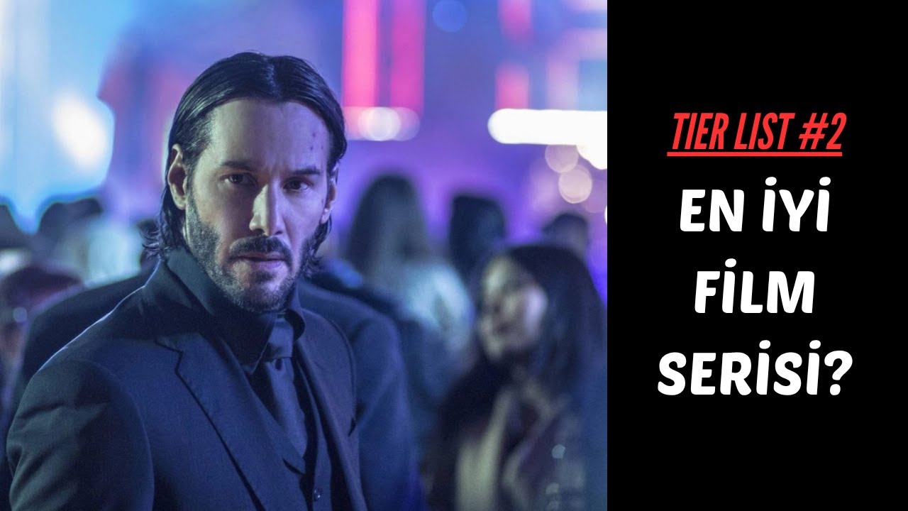 TIER LIST #2 // En İyi FİLM SERİSİ Hangisi?