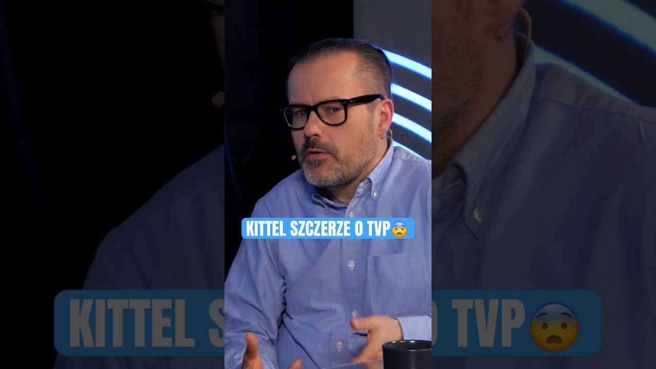 BERTOLD KITTEL SZCZERZE O TVP. 