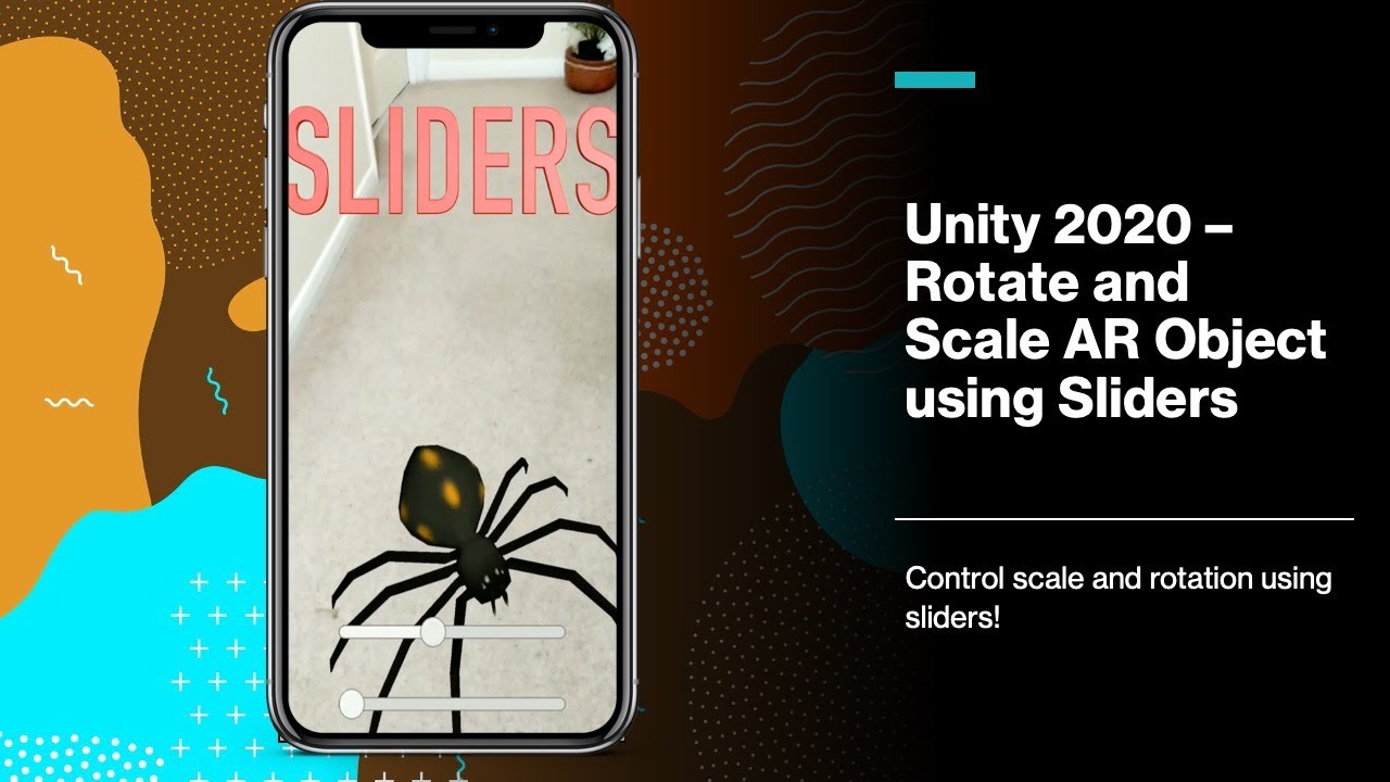 Rotate and Scale AR Object using Sliders - Unity 2020