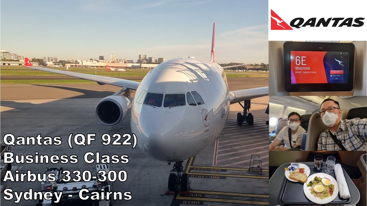 Qantas Business Class (May 2022) - Sydney to Cairns (QF 922) - Airbus 330-300