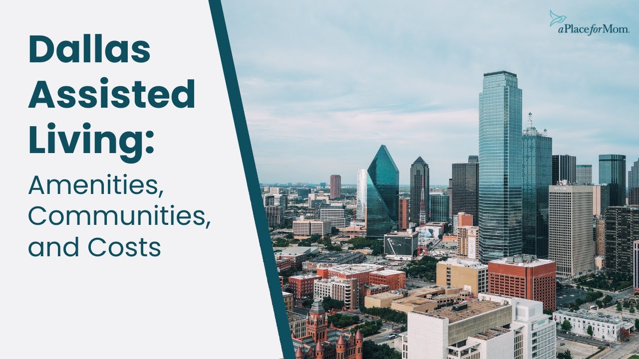 Assisted Living in Dallas | A Place for Mom