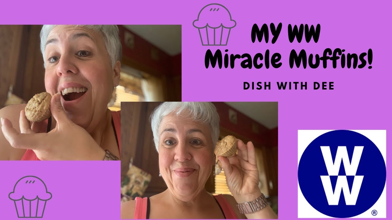 My WW cook with  Dee | Miracle Muffins | Low Point Muffins