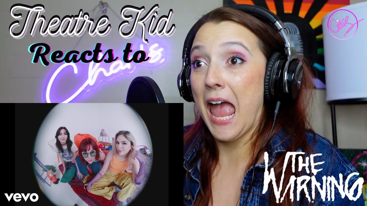 Theatre Kid Reacts to The Warning: More