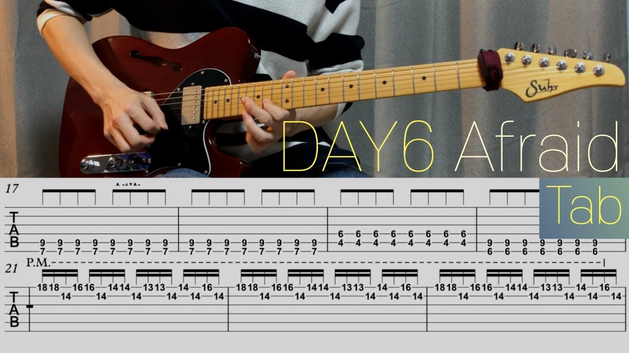 [타브악보] Afraid - 데이식스(DAY6) 커버 「Guitar Cover 」「Piano Cover」 by기피듀오