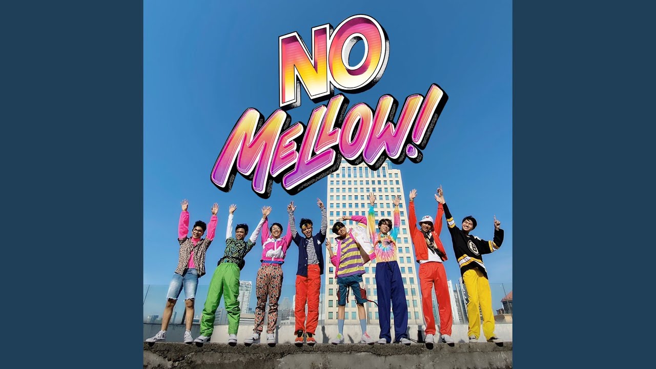 No Mellow!