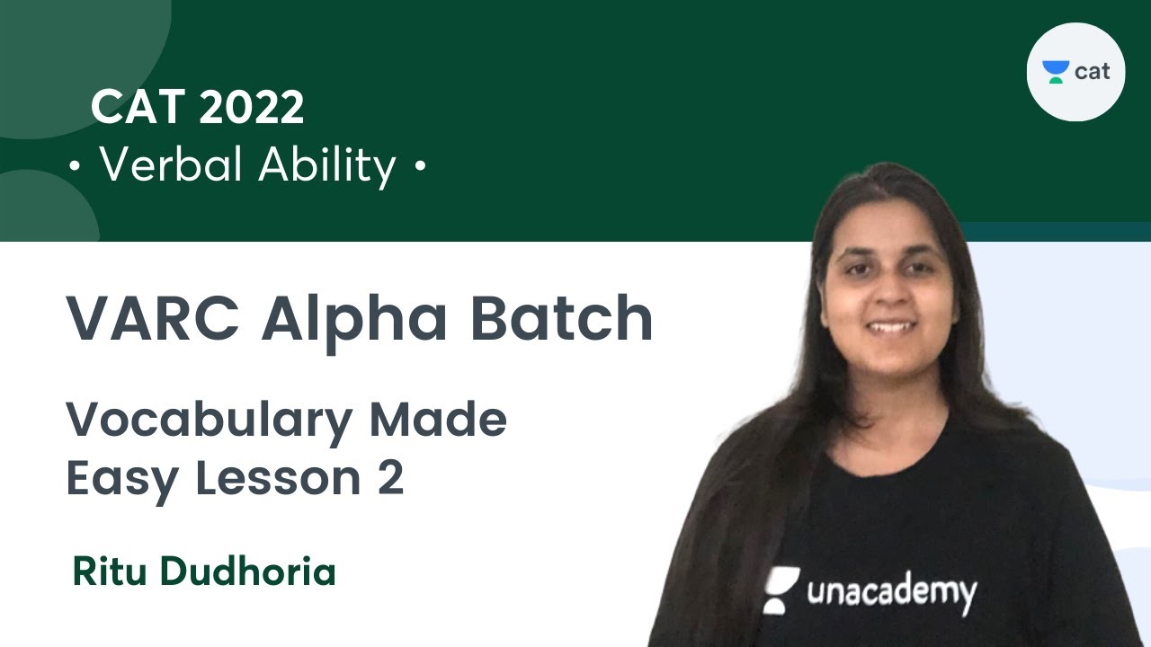 VARC Alpha Batch - Vocabulary Made Easy Lesson 2 l Verbal Ability l CAT 2022 l Ritu Dudhoria