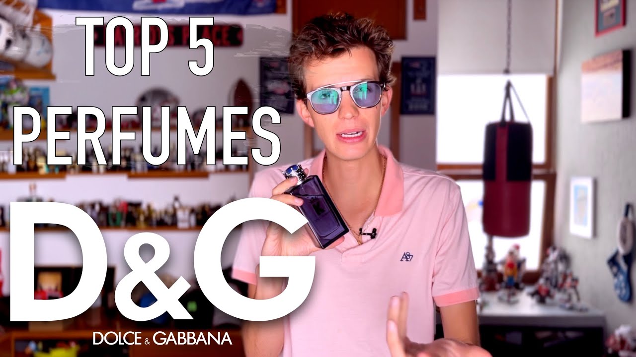 Top 5 Perfumes Dolce & Gabbana