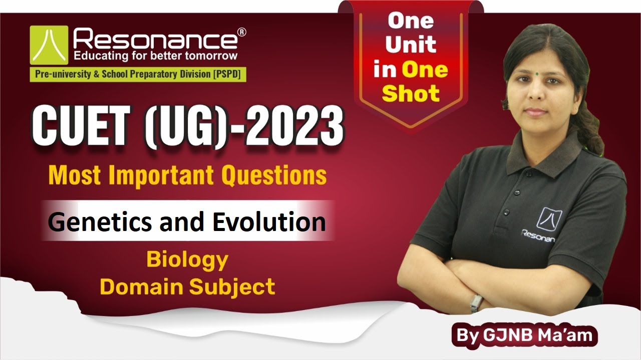 CUET (UG)-2023 | Most Important Questions Series of Biology | Genetics and Evolution