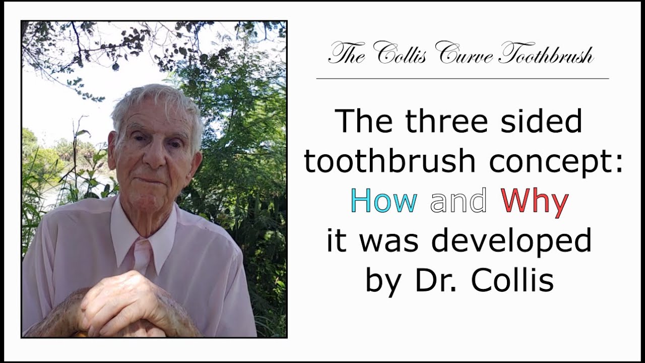 The History of the Collis Curve Toothbrush