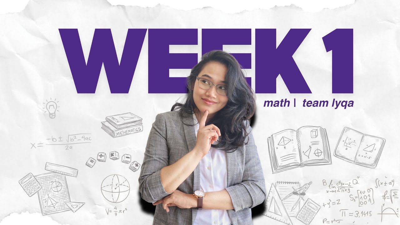 CSE 2026 (Math) - Week 1 Compilation | Team Lyqa Study Outline