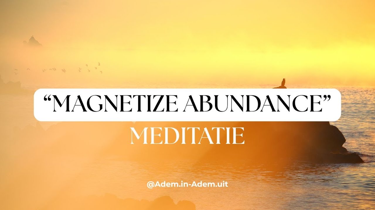Overvloed Meditatie | Affirmaties voor Vertrouwen & Welzijn