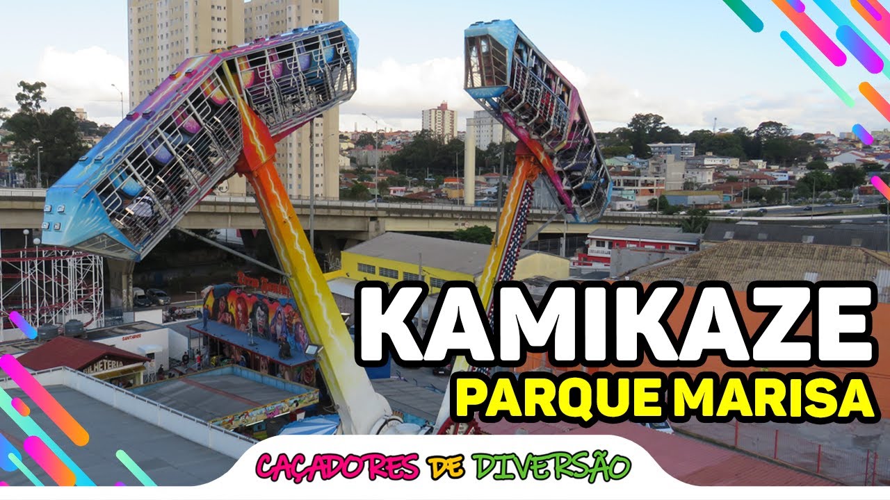 Quem gosta do KAMIKAZE? - Parque Marisa POV