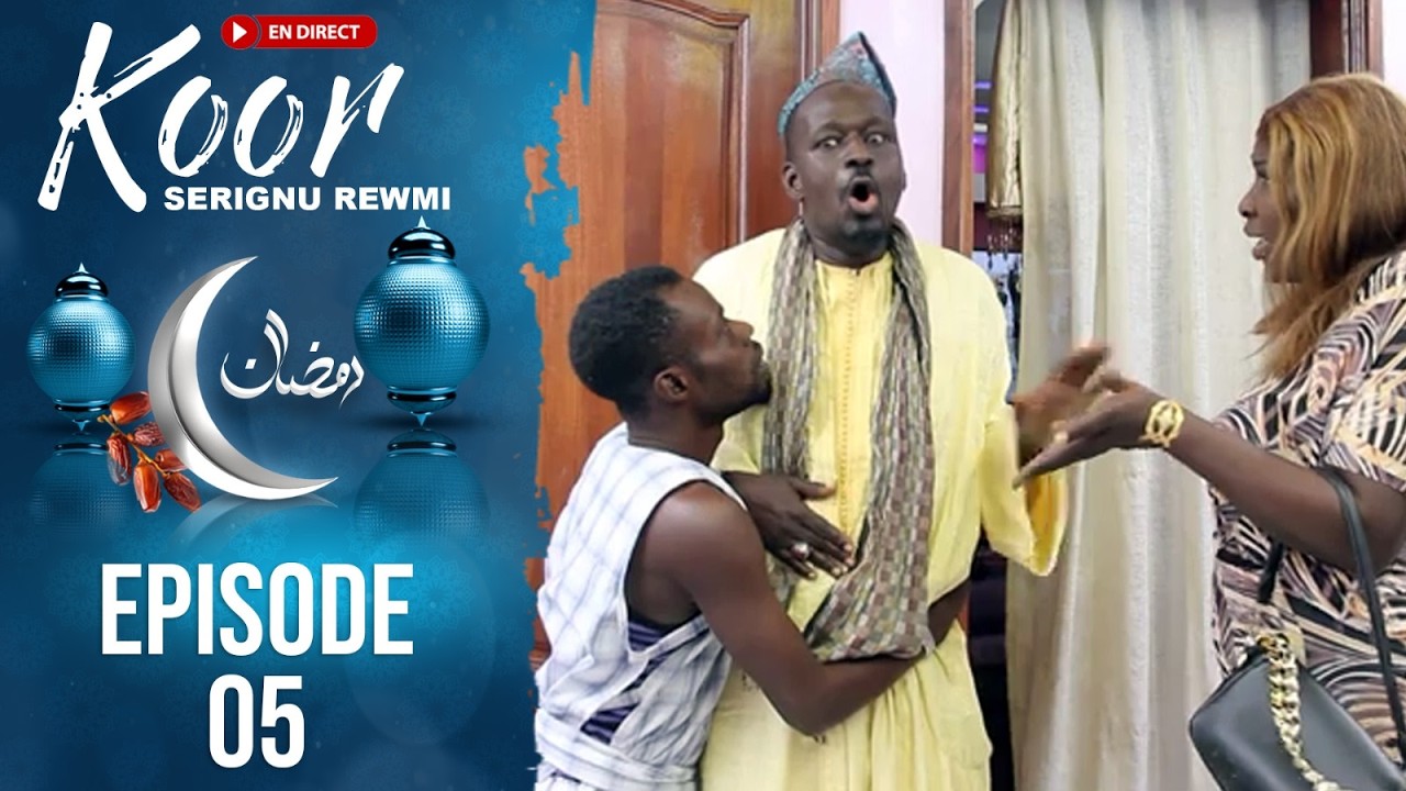 🛑KOORU SERIGNU REW MI : Episode 05