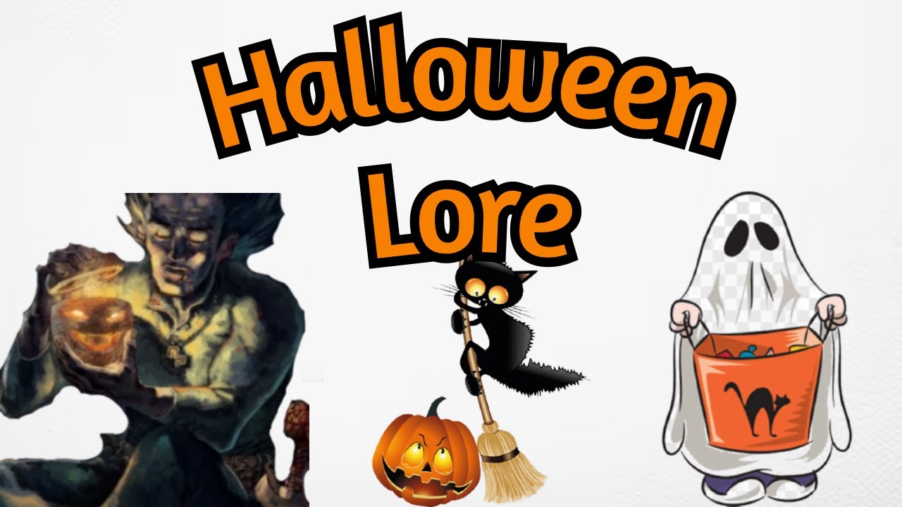 Halloween Lore (3 Halloween Folklore Stories)
