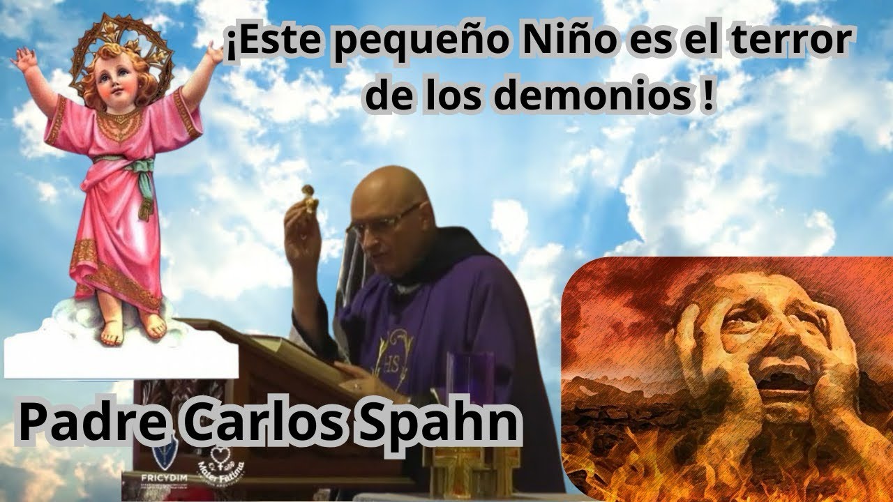 &iexcl;Este peque&ntilde;o ni&ntilde;o es el terror de los demonios! - Padre Carlos Spahn