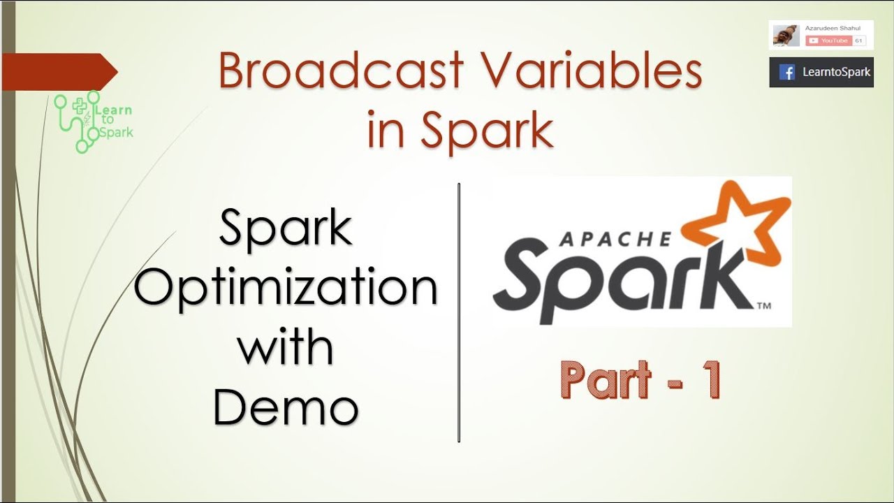 Spark Optimization | Broadcast Variable with Demo | Session - 1 | LearntoSpark
