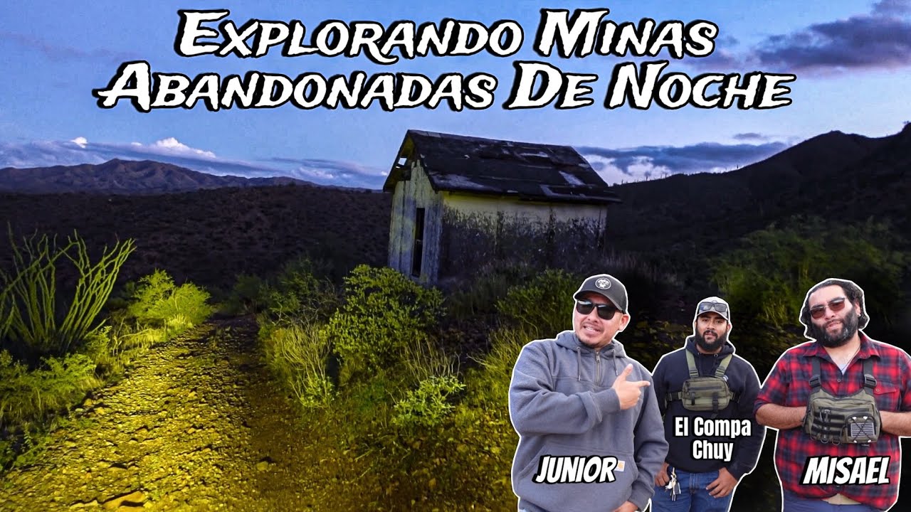 Explorando Minas Abandonadas de Noche😱