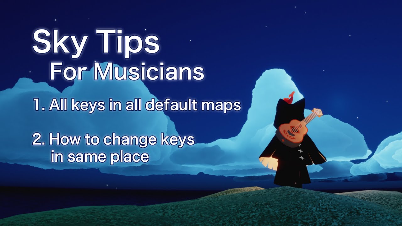Changing the key of instruments | All keys in default maps | Sky cotl tip