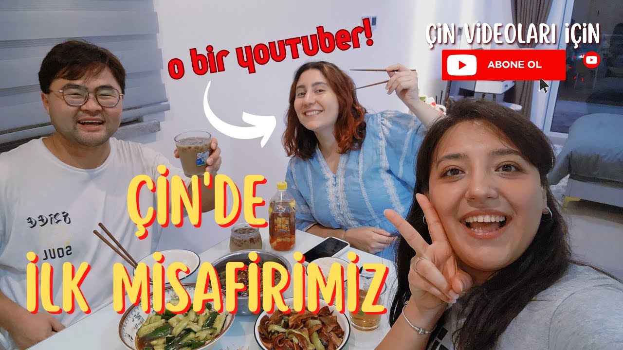 Çin'deki ilk misafirimiz！！！！！  [Türk-Çin çift vlog]