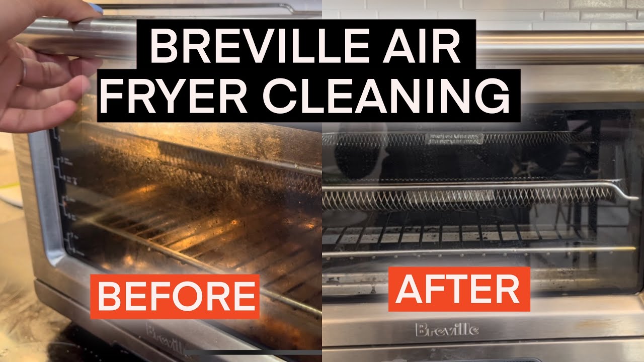 DEEP CLEANING MY BREVILLE SMART OVEN AIR FRYER PRO - BEFORE AND AFTER PLUS TIPS AND TRICKS