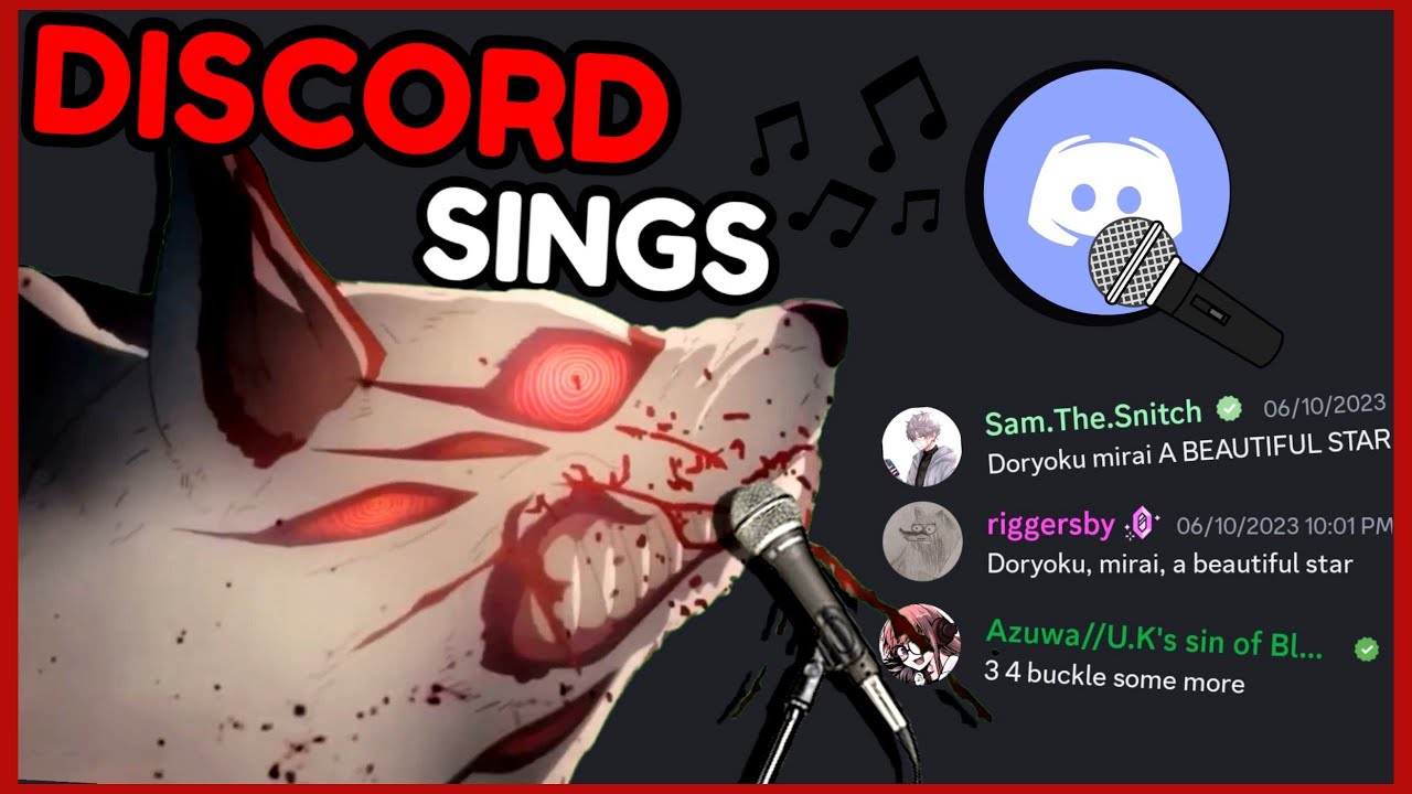Discord Sings : 