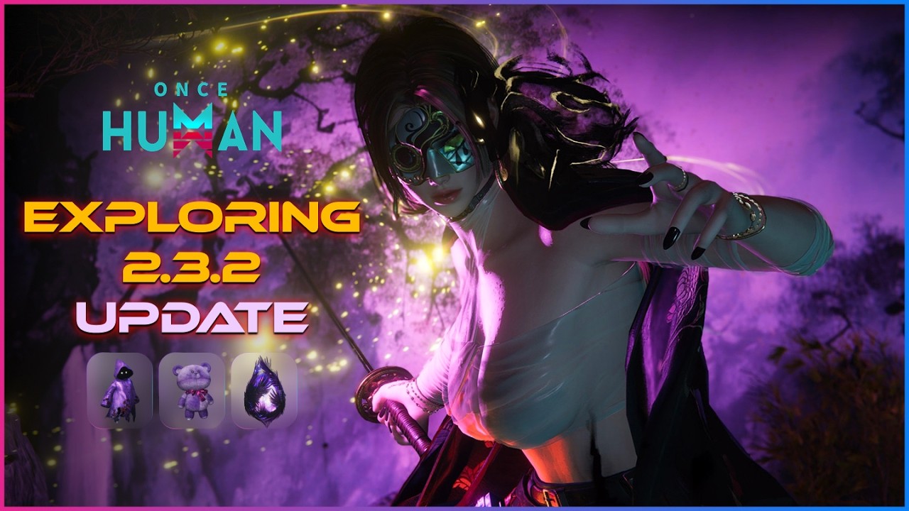 Once Human 2.3.2 Is Here - New Deviant, Pollution Rework & Visional Wheel S3