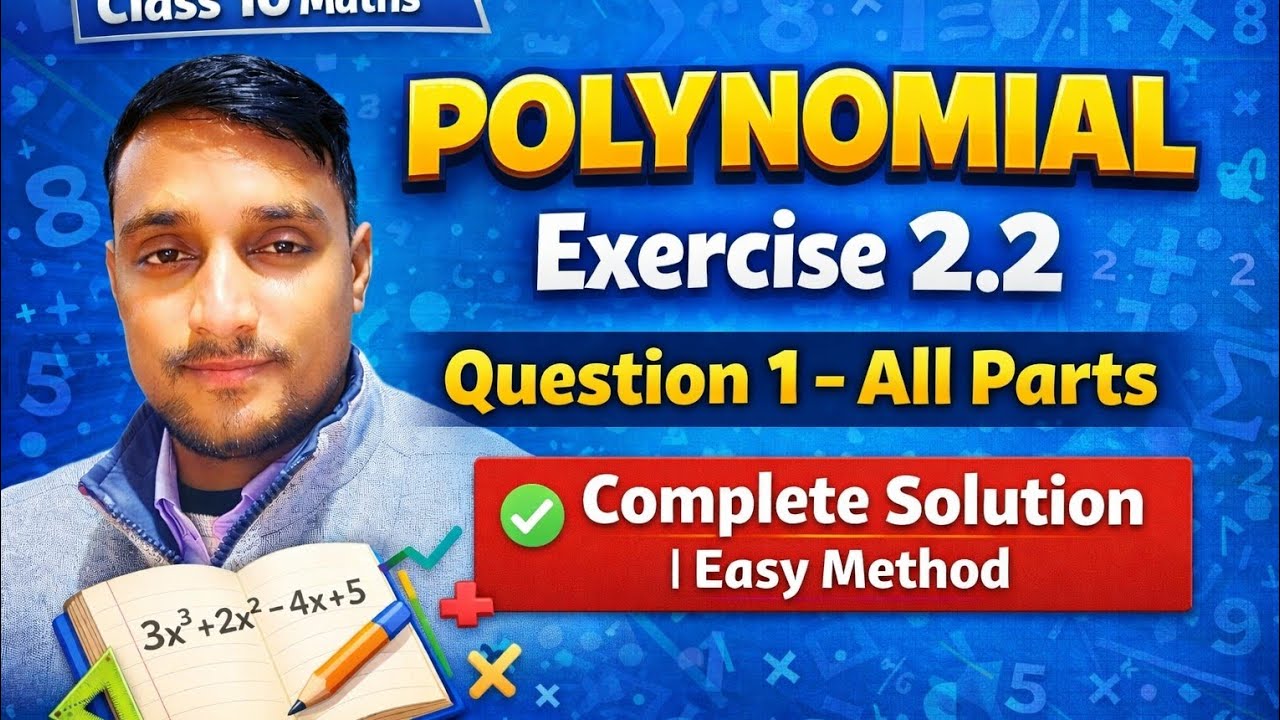 Class 10th | Maths | Chapter 2 Polynomial | Exercise 2.2 | Q 1 All Parts | NCERT Solutions 