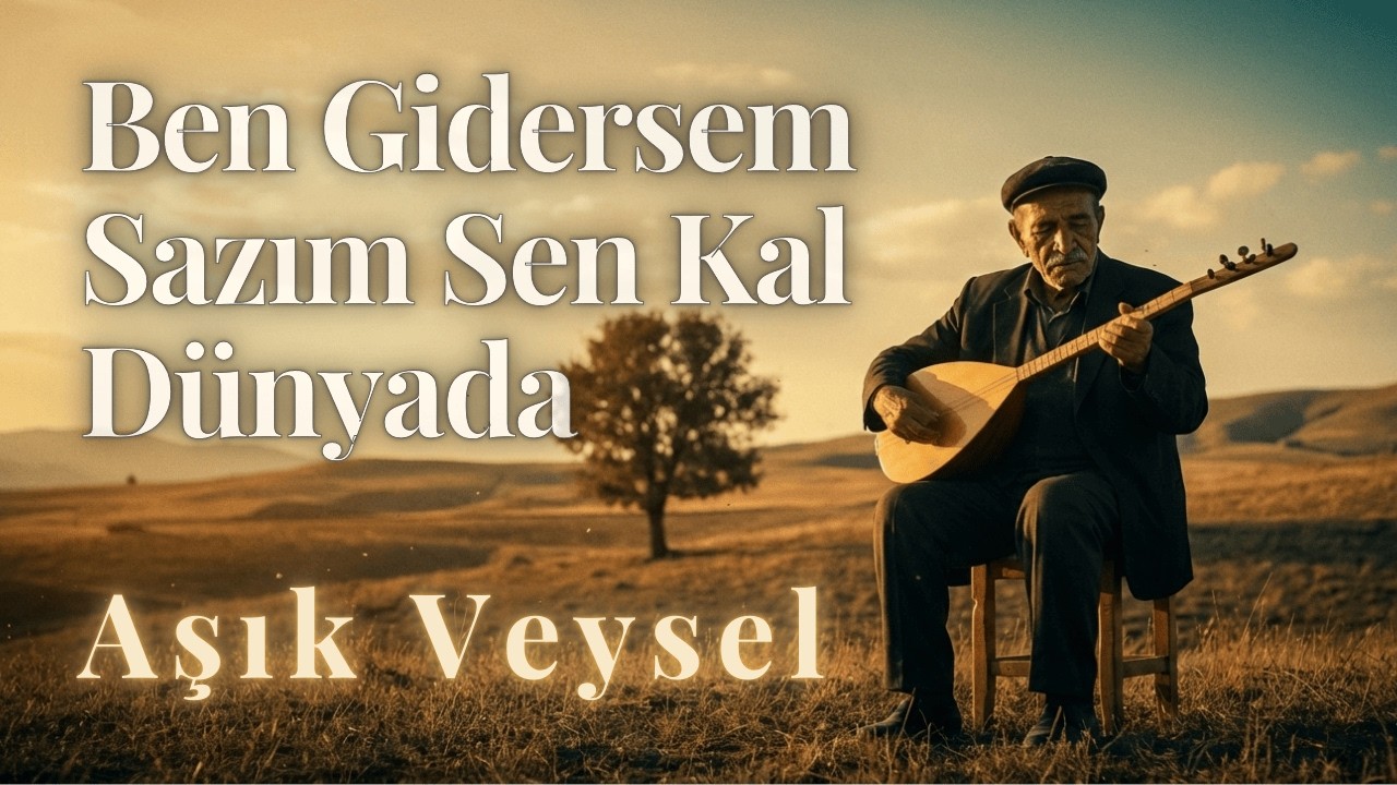 Ben Gidersem Sazım Sen Kal Dünyada, Aşık Veysel (Cover), Bağlam eşliğinde Türkü Cover, Sazlı Yolcu