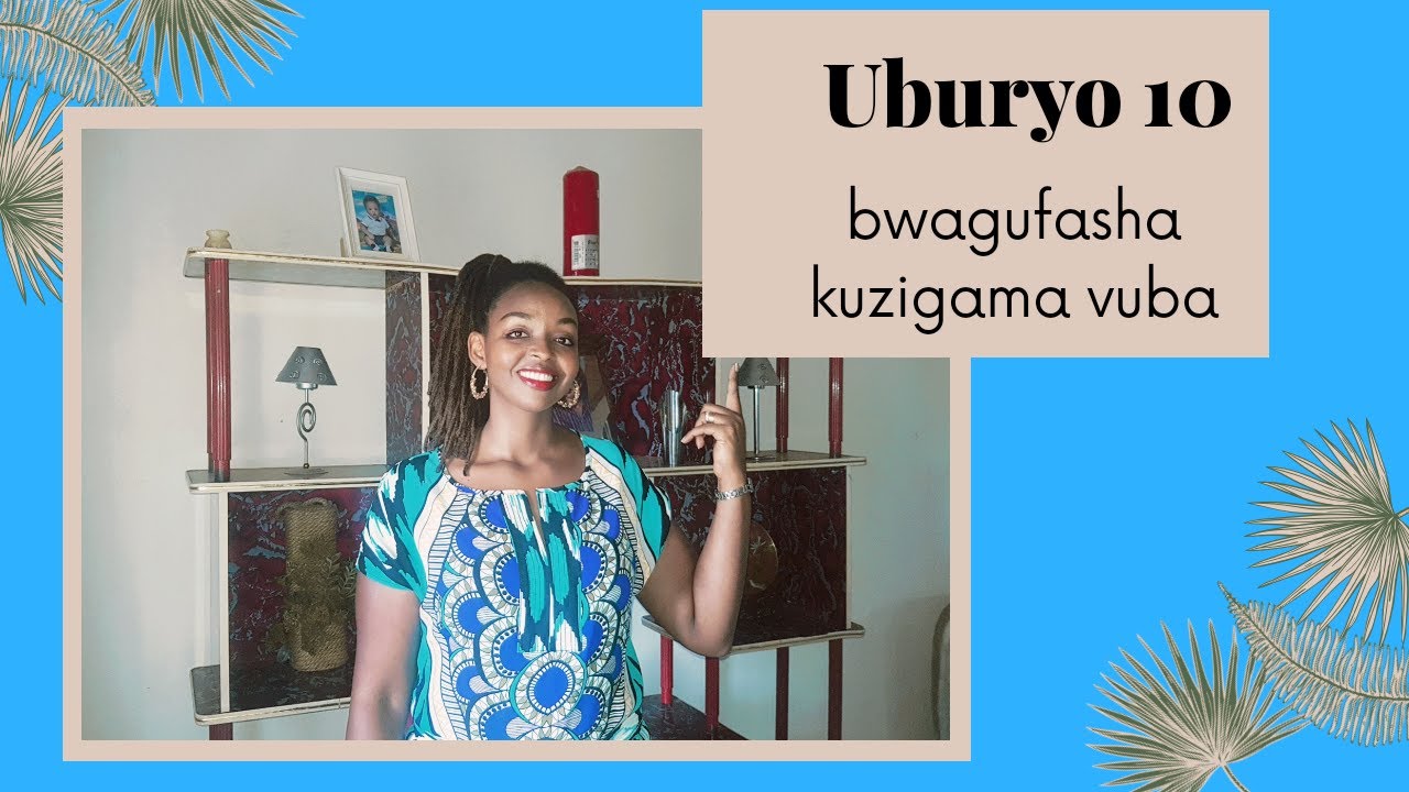 Ibintu 10 byagufasha # kuzigama vuba