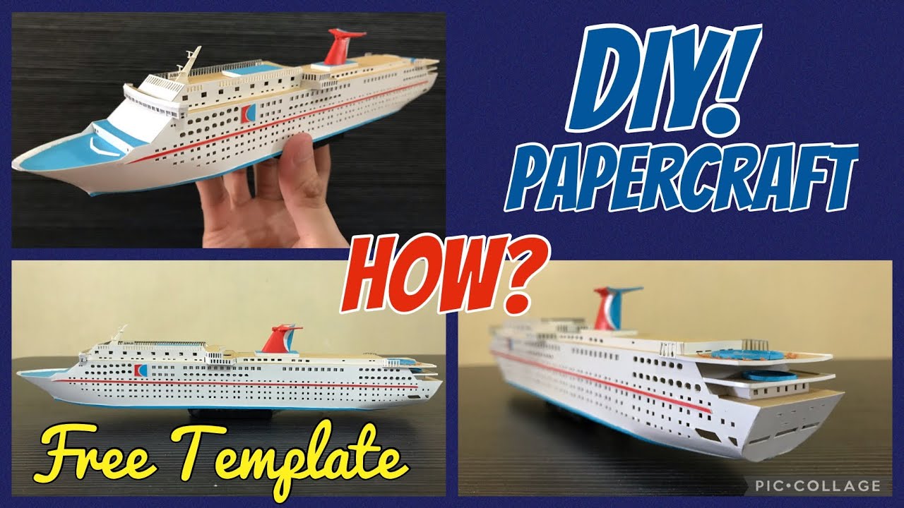 DIY Papercraft Tutorial - Carnival Cruise Line Jubilee [FREE template]