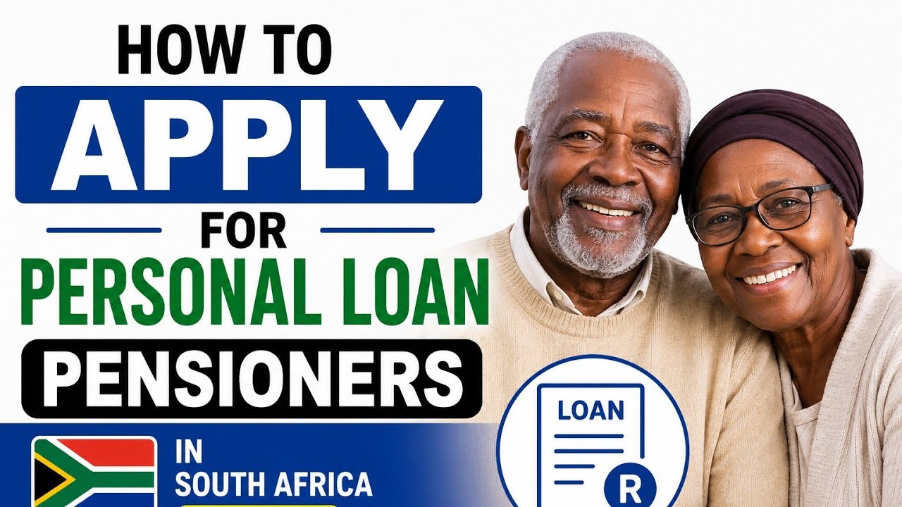 Need Loan As Pensioner? -How To Apply for Loan As Pensioners I 2026 in South Africa - Complete Guide