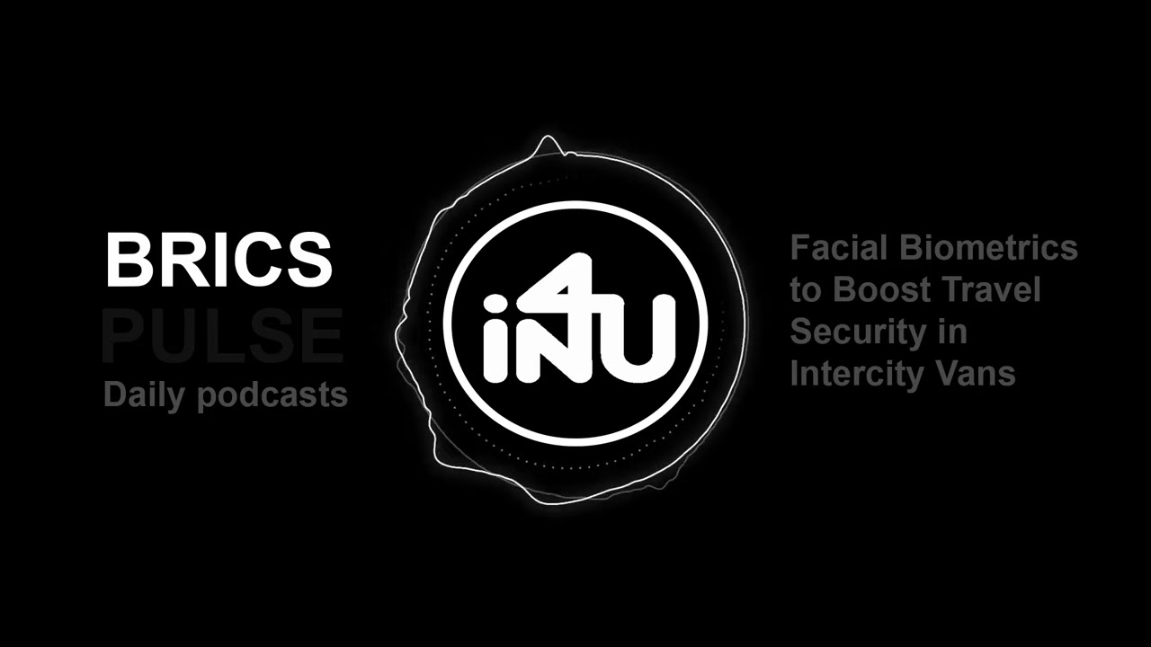 BRICS Pulse: Facial Biometrics to Boost Travel Security in Intercity Vans