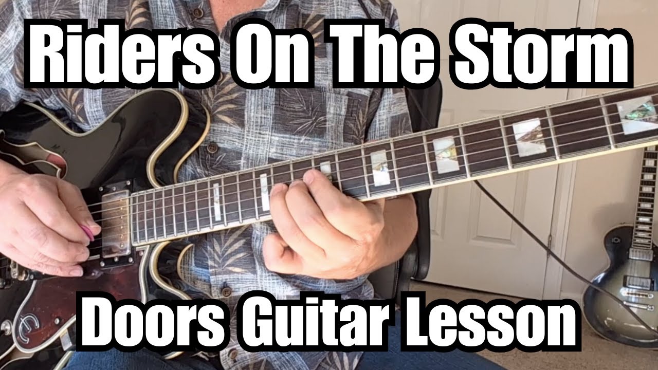RIDERS ON THE STORM Guitar Lesson THE DOORS w/ Tab