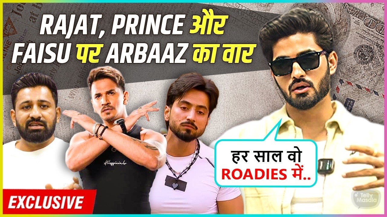 Arbaaz Patel On Marriage With Nikki, Support Prince Narula, EPpic Reaction On Mr.Faisu & Rajat Dalal