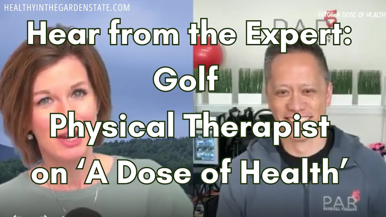 A Golf Physical Therapist's Insights Into Golf Health: on this A Dose of Health minisode