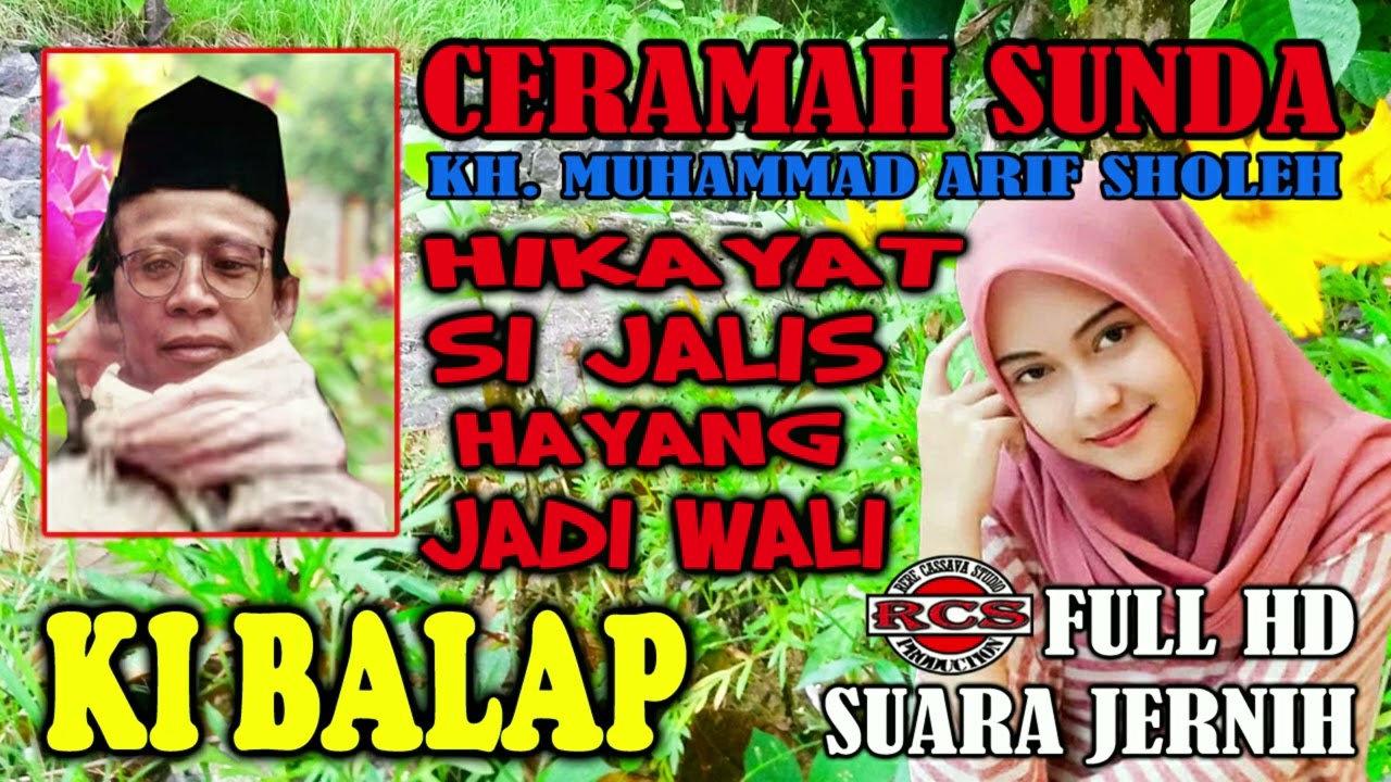 KI BALAP SI JALIS HAYANG JADI WALI | CERAMAH SUNDA KH. MUHAMMAD ARIF SOLEH
