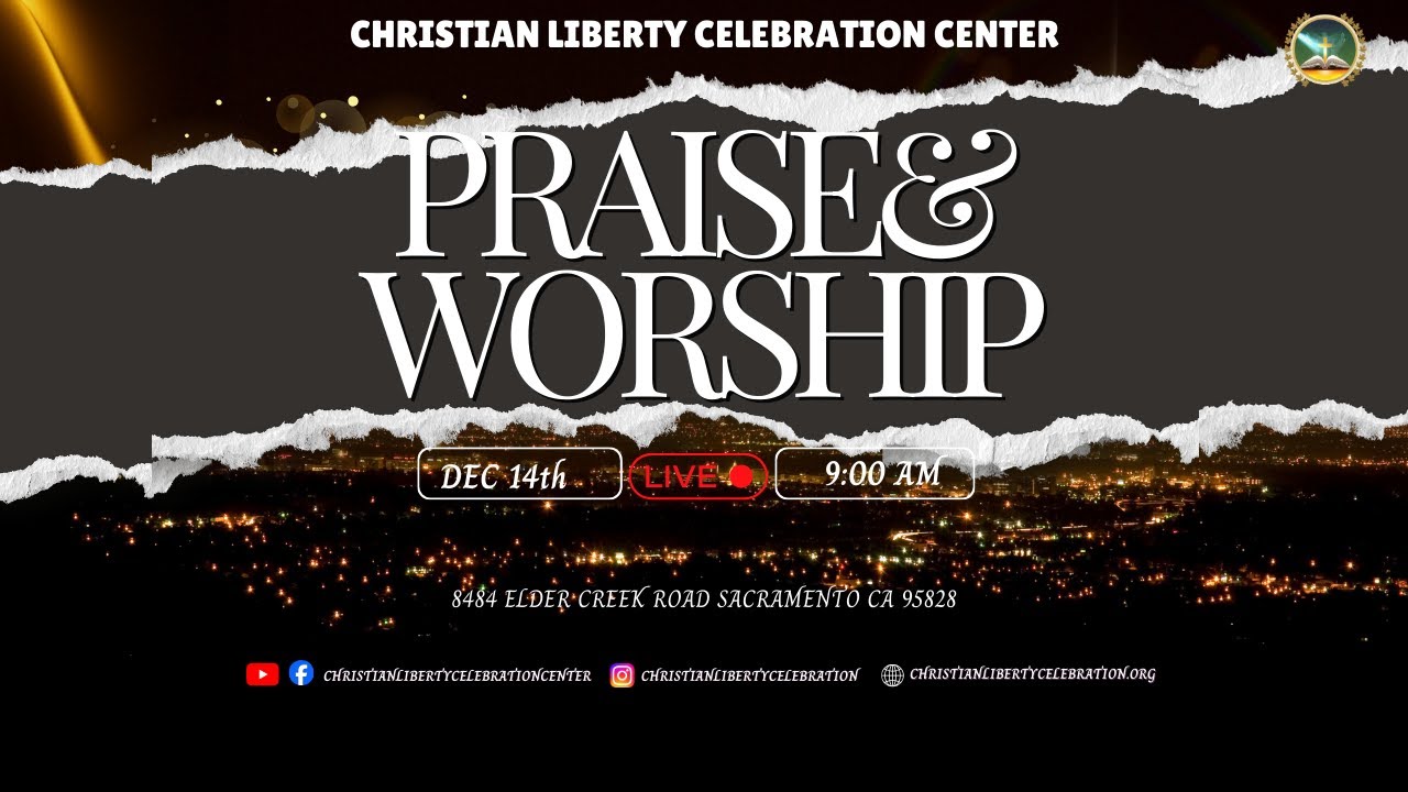 Praise & Worship | CLCC Choir | Sunday Service | [Live]