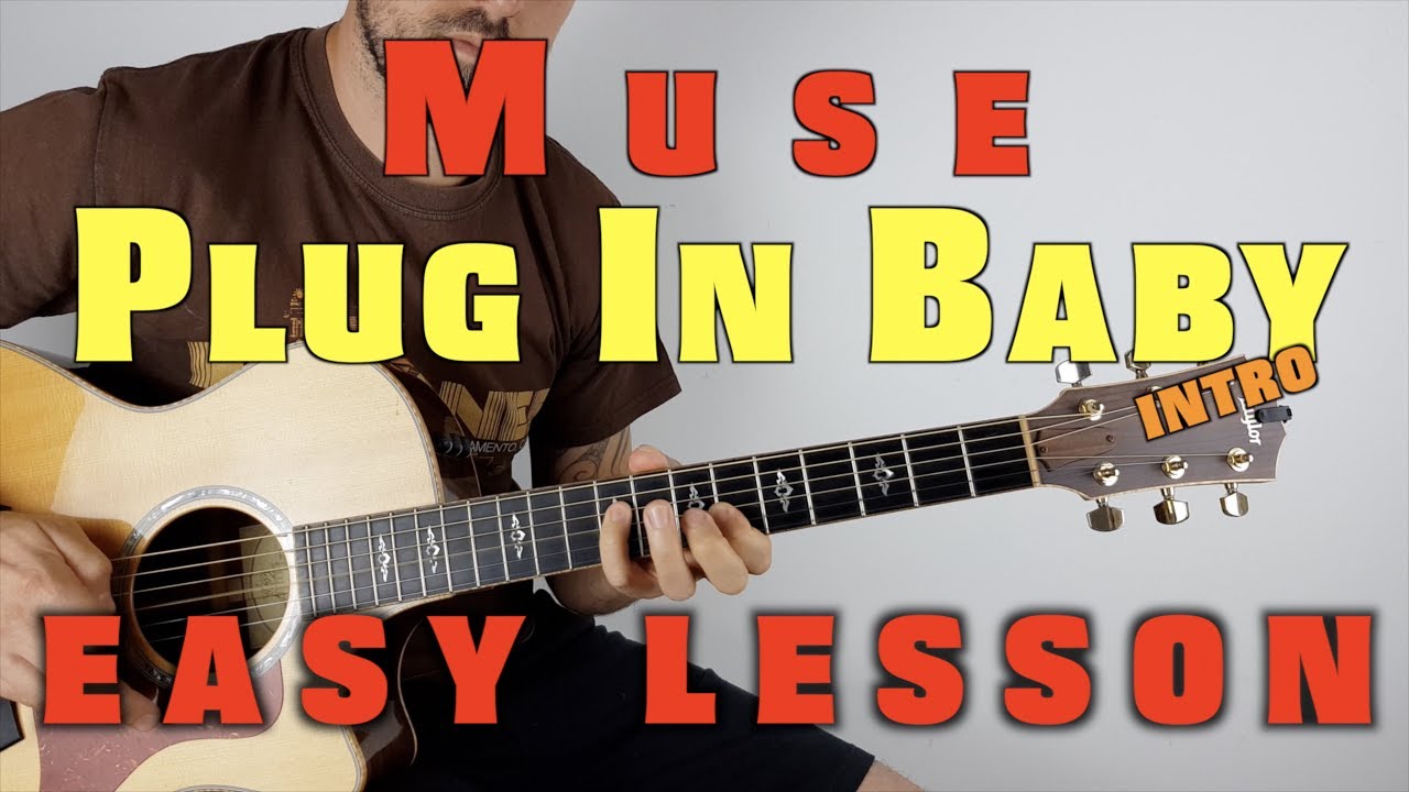 How to Play Plug In Baby by Muse on guitar