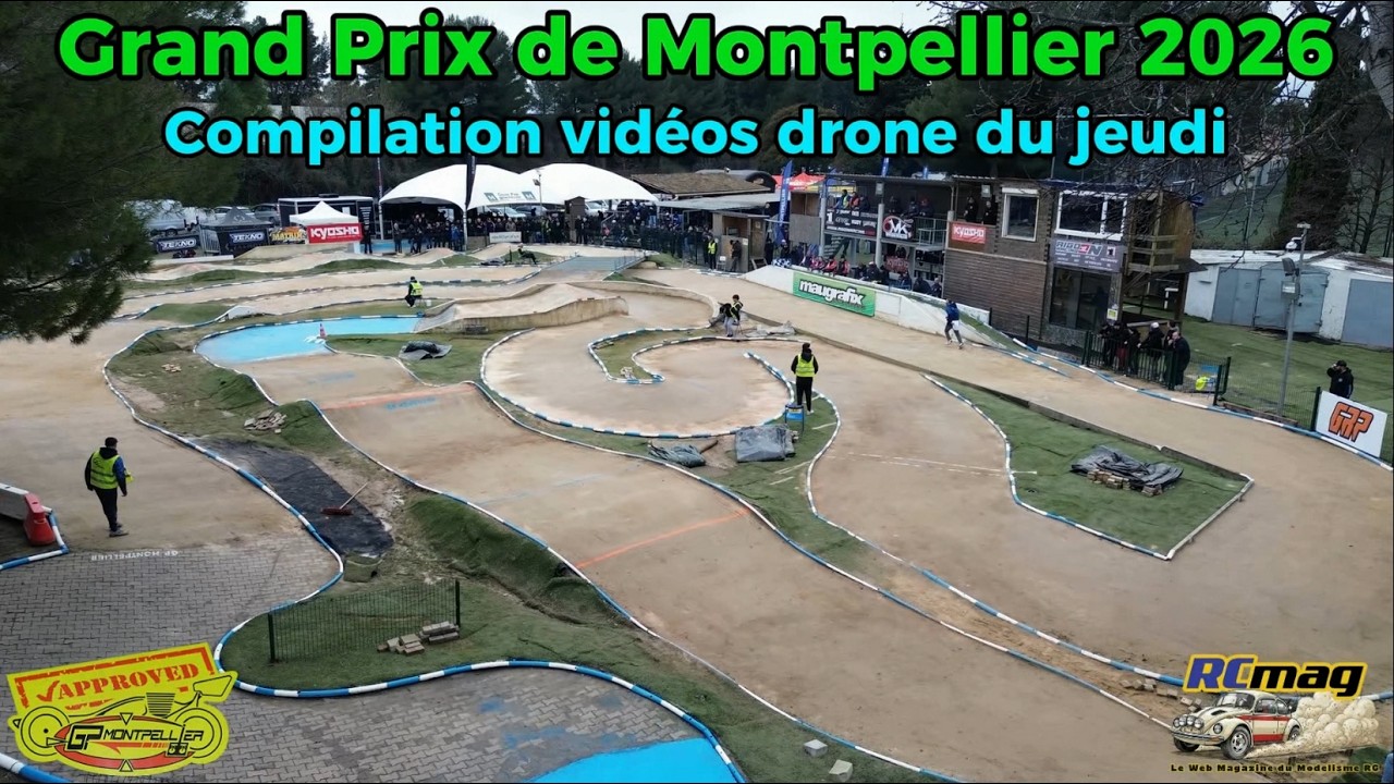 Grand Prix de Montpellier 2026 - Compilation de vidéos prises avec un drone des essais du jeudi