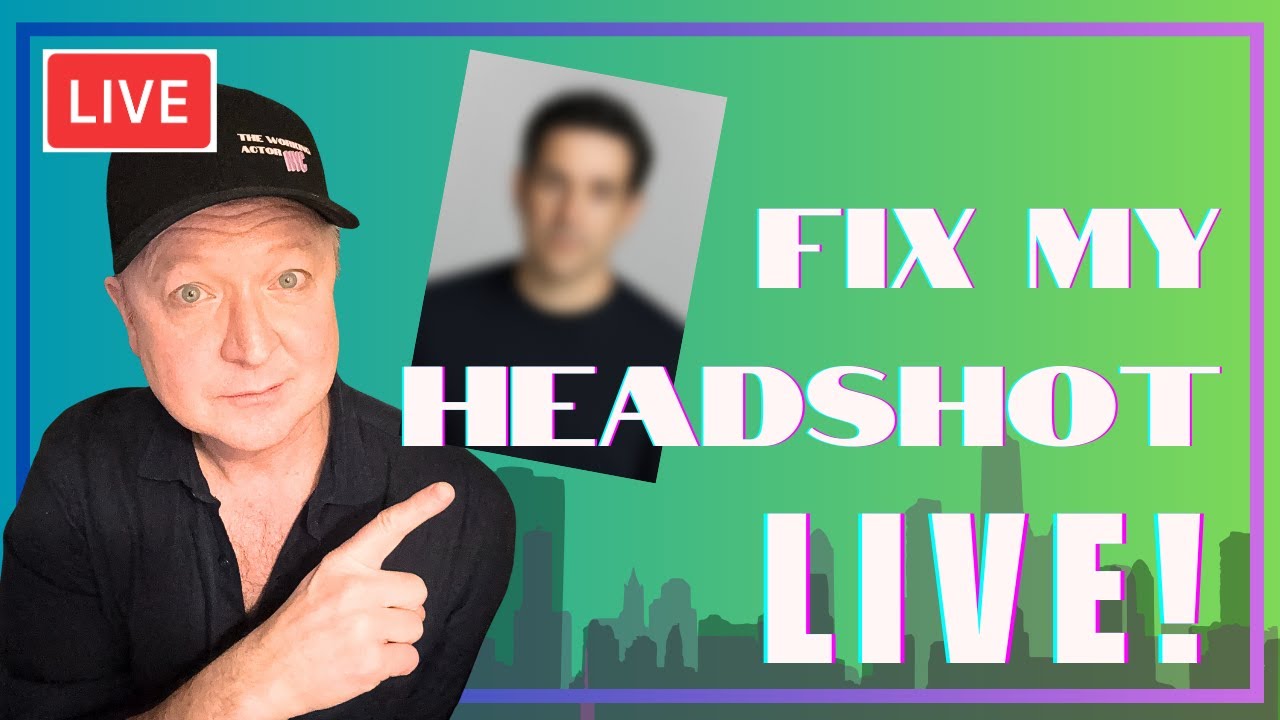 Fix My Heashot LIVE Actor Headshot Reviews And Casting Tips 📱