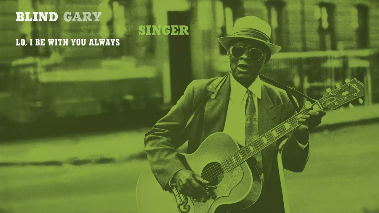 Rev. Gary Davis - Lo, I Be With You Always (Official Visualizer) - from HARLEM STREET SINGER
